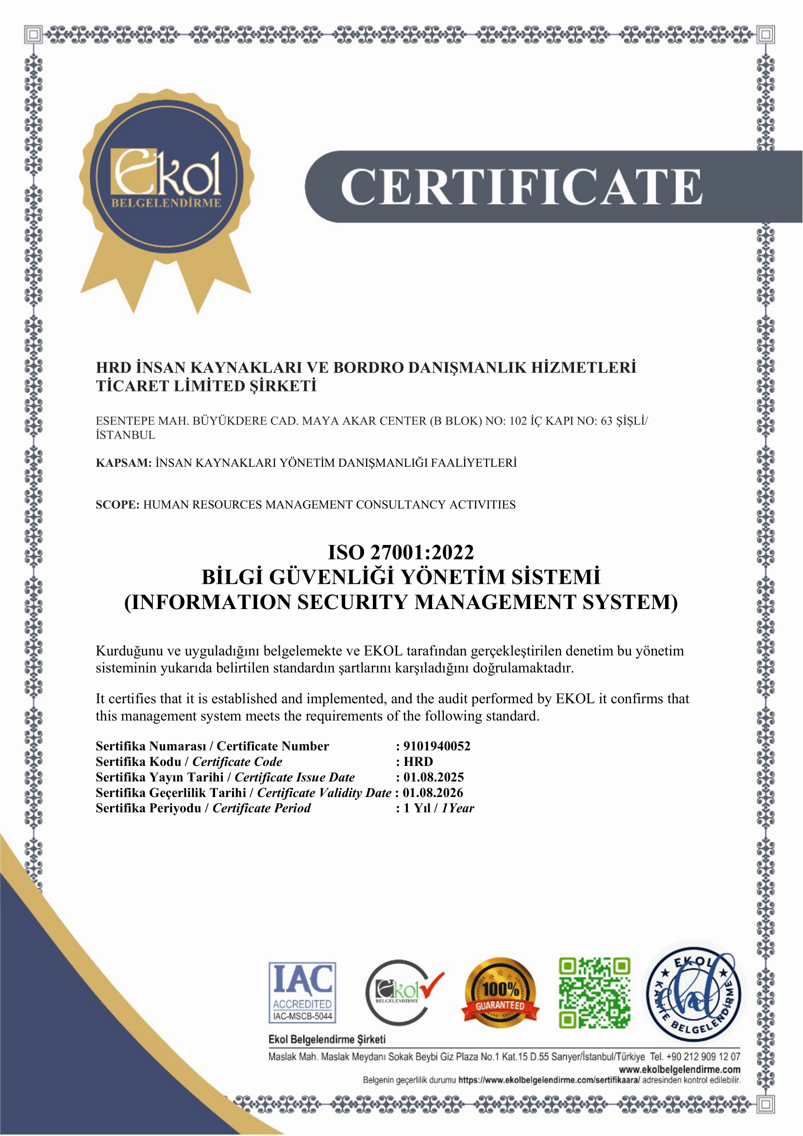 ISO 27001:2022 Bilgi Güvenliği Yönetim Sistemi Belgesi